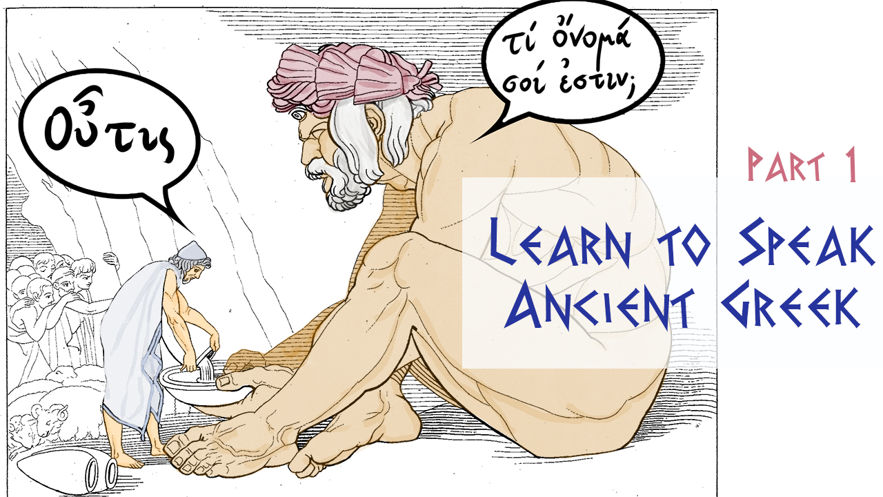 Conversational Ancient Greek For Beginners What s Your Name Lesson 1 